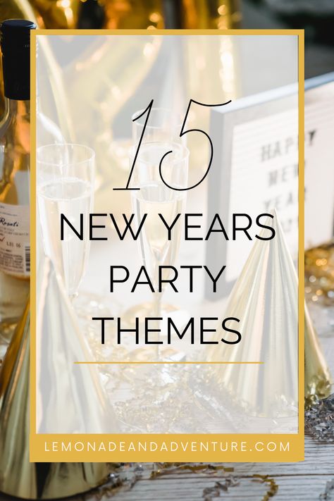 new year's eve party themes End Of Year Party Themes, Year End Party Theme, Year End Party Decoration, Nye Party Themes, New Years Eve Party Themes, New Years Eve House Party, Elegant Party Themes, New Years Party Themes, New Year's Eve Party Themes