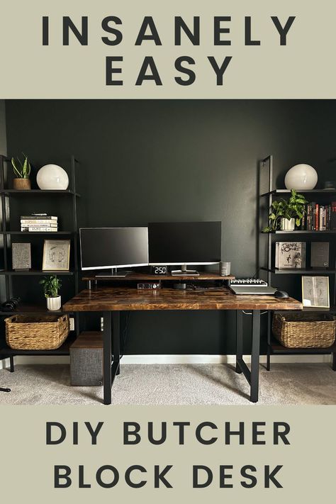 An image of an office with dark green walls and a beautiful butcher block desk in the center. The text overlay says "Insanely Easy DIY Butcher Block Desk". Butcher Block Desk Diy, Gaming Desk Diy, Desk Pc Build, Butcher Block Diy, Diy Home Office Desk, Butcher Block Desk, Office Inspiration Workspaces, Diy Butcher Block, Desk Makeover Diy