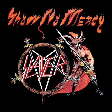 Slayer Show No Mercy, Show No Mercy, Slayer Band, Rock Band Posters, Heavy Metal Art, No Mercy, Metal Albums, Judas Priest, Band Logos