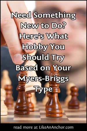 Need Something New to Do? Here’s What Hobby You Should Try Based on Your Myers-Briggs® Type – Like An Anchor Types Of Hobbies You Need, Istj Personality, Meyers Briggs, Historical Swords, Types Of Dancing, Dance Instructor, Reasoning Skills, Google Scholar, Myers Briggs Type