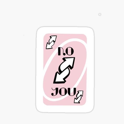 "Reverse No You" Sticker by worldlwt2 | Redbubble Uno Reverse I Love You More, Uno Reverse Card Love, Heart Uno Reverse Card, Cute Uno Reverse Card, No U Uno Reverse Card, Uno Reverse, Cool Stickers, Printable Stickers, Pop Art