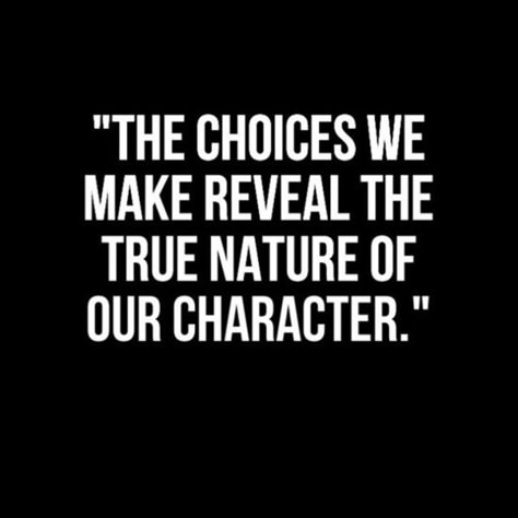 It's all your action and decisions which make you the person you are. Choose your own things and don't take bites from the bread that is not yours. "Modern society" mentally is lacking on morals and respect for others relationships. No one should come in between someone's marriage in any kind of way. Respect and get respect. Act the way you want to be treated. Relationships Quotes, Choices Quotes, Motivation Positive, Character Quotes, Robert Kiyosaki, Hairstyle Women, Dream Quotes, Short Hairstyle, True Nature