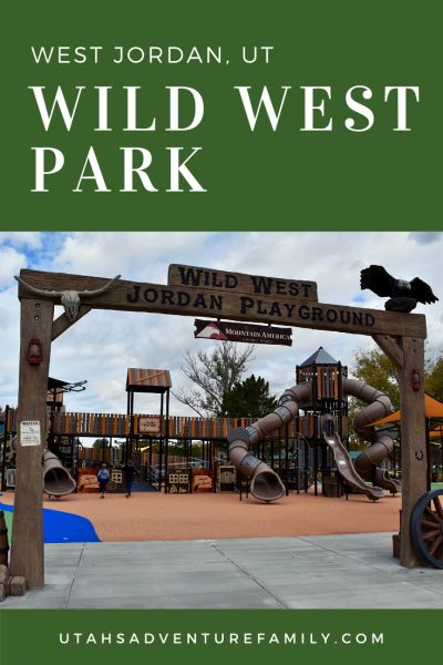 West Jordan Utah, Old West Town, Wild West Theme, Utah Adventures, Adventure Family, West Town, Places To Explore, Children Park, The Wild West