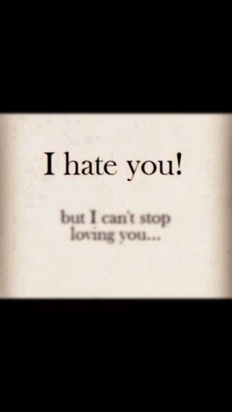 I hate u! Materi Bahasa Jepang, Cant Stop Loving You, I Hate Love, About Love Quotes, Enemies To Lovers, Loving You, You Quotes, Thought Quotes, I Hate You