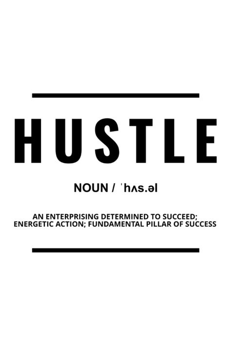 Elevate your space with our inspirational, motivational, positive "Hustle Definition" Quote Poster! Motivate and inspire with positive words beautifully displayed on your wall. Perfect for home or office decor, this motivational piece will spark creativity and spread positivity. Unleash the power of inspiration today! Hustle Mentality, Quotes Hustle, Hustle Typography, Hustle Definition, Hustle Harder Hustle Smarter, Hustle Quotes Motivation, Bob Marley Art, Definition Quotes, Hustle Quotes