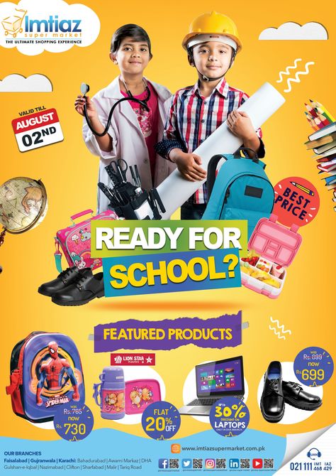 👨‍🏫 #ReadyForSchool 👩‍🏫
Our 'Ready for School' campaign is now LIVE. Visit Imtiaz Super Market and shop for all 'School Accessories' at the most reasonable prices. Now benefit from the best offers on the widest variety of school accessories!
Check-out the craziest launch: http://fliphtml5.com/ghtgi/hnau Available Now Poster, Back To School Creative Ads, Back To School Campaign, School Artwork, School Promotion, School Campaign, School Magazine, School Giveaways, School Creative