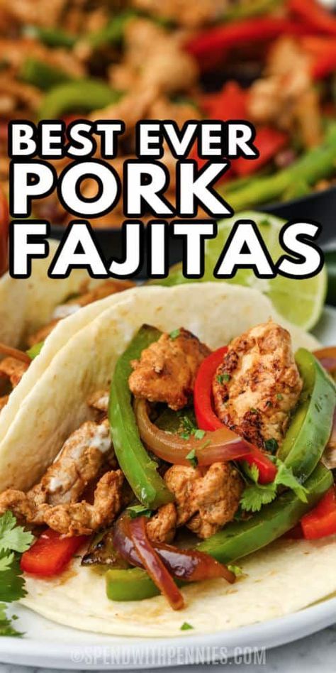 Homemade Fajitas, Pork Fajitas, Pork Wraps, Fajita Marinade, Low Carb Soup Recipes, Mexican Night, Low Carb Low Fat Recipes, Easy Skillet, Pork Steak