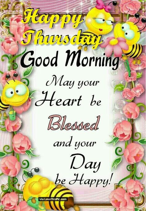 Cute Happy Thursday Good Morning Image Happy Thursday Images, Good Morning Image, Good Morning Sister, Good Morning Thursday, Good Morning Inspiration, Good Morning Prayer, Morning Gif, Morning Greetings Quotes, Happy Morning