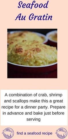 Crab Meat Sauce, Seafood Au Gratin, Crab Au Gratin Recipe, Seafood Gratin, Recipes Scallops, Recipe With Shrimp, Meat Ideas, Seafood Casserole Recipes, Seafood Stew Recipes