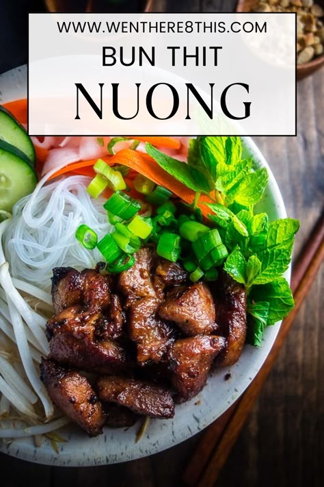 Bún Thịt Nướng is made with tender pieces of marinated pork, cooked until caramelized, on a bed of rice noodles, bean sprouts, fresh herbs & dipping sauce. Bun Thit Nuong Recipe Pork, Vietnamese Pork Noodle Bowl, Bun Thit Nuong Recipe, Vietnamese Recipes Authentic, Bun Thit Nuong, Thit Nuong Recipe, Vietnamese Recipe, Vietnamese Grilled Pork, Asian Noodle Dishes