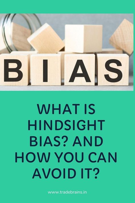 What is Hindsight Bias? And How you can avoid it? Hindsight Bias, Personal Finance Advice, Best Money Saving Tips, Investing In Stocks, Cricket Match, Money Saving, Saving Money, Investment, Things To Come