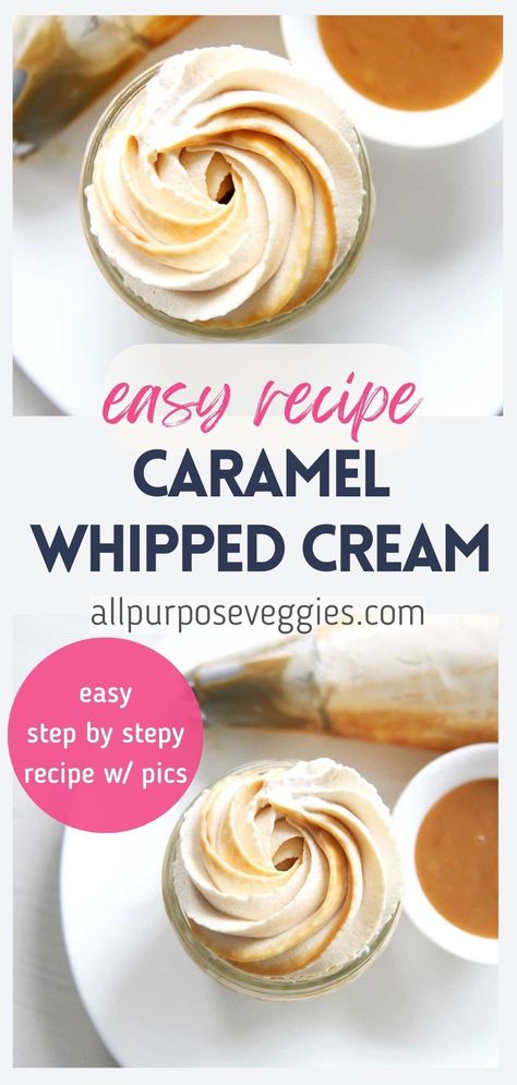 Who doesn't love caramel and whipped cream, much less together? Impress your guests and taste buds with this Caramel Whipped Cream Swirled with beautiful ribbons of caramel. The secret to making the beautiful swirl effect is lining the inside of a piping bag with caramel so that when you pipe the whipped cream onto your dessert, the caramel will create a beautiful swirl pattern in the cream as it's squeezed out through the nozzle. #whippedcream #frosting #chantillycream #caramel Salted Caramel Whipped Cream Frosting, Salted Caramel Cream Cheese Frosting, Piping Whipped Cream On Cake, Caramel Whipped Cream Frosting, Salted Caramel Whipped Cream, Thick Caramel Filling, Whipped Caramel Frosting, Homemade Christmas Desserts, Whipped Caramel