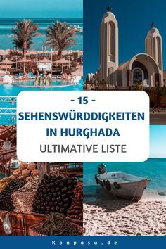 15 Sehenswürdigkeiten in Hurghada, Ausflüge und die besten Reisetipps! El Gouna, Hurghada Egypt, Egypt Travel, Travel List, Red Sea, Luxor, Travel Lifestyle, Amazing Destinations, Cairo