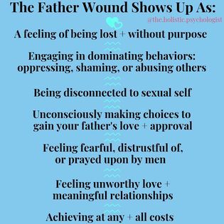 The Holistic Psychologist - The father wound is the “invisible” wound carried down from generation to generation. Our father are humans. Humans who have their own unresolved traumas, their own lack of self worth, + their own deep seated limiting beliefs. The first man many of us have a relationship with is our father. He sets the foundation for the every relationship we have with men in our lives. Many of our fathers been shamed, just as our mothers have. Shamed for their emotions. Shamed for being “weak.” Shamed over a perception of how they can or cannot provide for their families. This pain is then unconsciously projected into their children. As adults, a conflicted relationship with a father becomes an unconscious focus. We find partners like him (or the complete opposite of him.) Narcissistic Fathers, Wounds Quotes, Narcissistic Father, Healing Emotions, Nicole Lepera, Holistic Psychologist, Generation To Generation, Vegetable Crisps, Father Wound