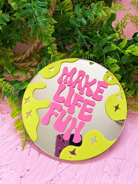 Make Life Fun Mini Disc Mirror - Etsy Mirror Painting Ideas, Make Life Fun, Painted Mirror Art, Mini Mirror, Mirror Collection, Table Wall, Cool Mirrors, Mirror Painting, Boutique Interior