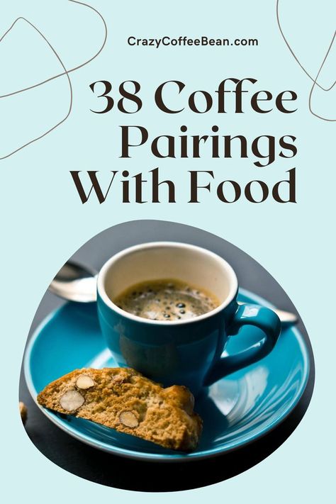 Coffee Pairings With Food Barista Recipe, Snack Pairings, Coffee Pairing, Chemical Compounds, Coffee Shop Business, Coffee Snacks, Coffee Treats, Wine And Food, Coffee Guide