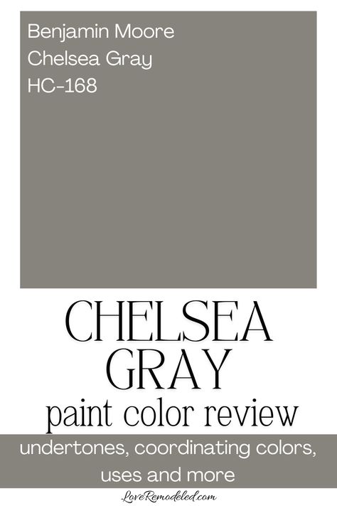 Benjamin Moore Chelsea Gray is a dark gray paint color. This Benjamin Moore warm neutral is perfect for an accent wall or home exterior.  Find out all the details on Chelsea Gray here!