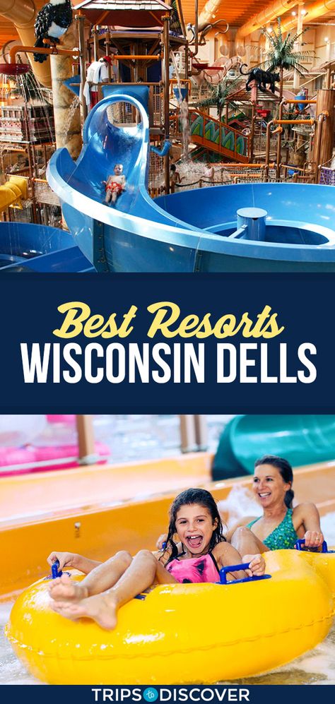 8 Best Resorts in the Wisconsin Dells Wisconsin Dells With Kids, Wisconsin Dells Vacation, Indoor Water Parks, Things To Do In Wisconsin, Wi Dells, Wisconsin Vacation, Water Theme Park, Wilderness Resort, Indoor Waterpark