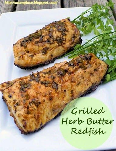 Grilled Redfish Recipes, Redfish Recipes, Creole Cooking, Cajun Creole Recipes, Creole Recipes, Grilled Fish, Herb Butter, Red Fish, Mahi Mahi