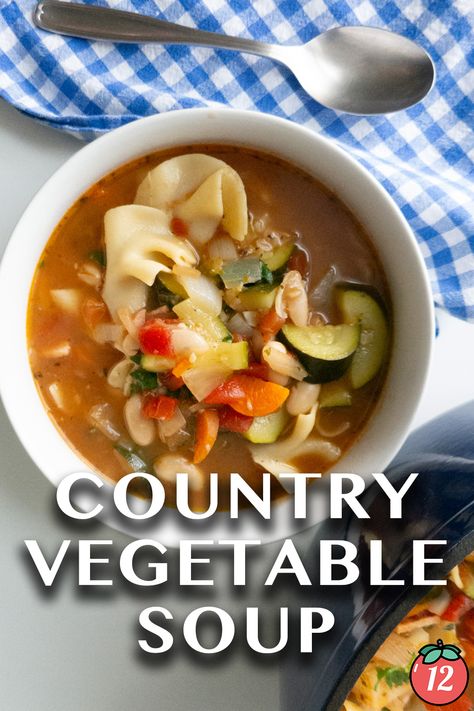 Country Vegetable Soup | 12 Tomatoes Low Carb Taco Soup, Vegetables Soup, 12 Tomatoes Recipes, Hearty Soup, 12 Tomatoes, Tomato Vegetable, Soup And Stew, Chopped Carrots, Wheat Gluten