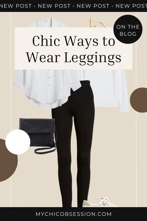 Wondering how to wear leggings over 50? Or if you even can? You definitely can wear them in a chic and classic way, and here's how! Fashion over 50, leggings outfit over 50, fifty not frumpy, aging gracefully, over 50 outfits, fashion over 50 style Updated Leggings Outfit, Leggings Classy Outfits, Black Dress Leggings Outfit, How To Dress Leggings Outfits, What To Wear Leggings With, Best Dressy Leggings, Minimalist Leggings Outfits, Black Leggings Outfit Business Casual, White Button Down Leggings Outfit