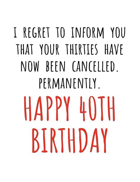 40 Th Birthday Quotes, 40th Birthday Quotes For Women, 40th Birthday Sayings, Birthday Quotes For Women, 40 Th Birthday, Birthday Sayings, 40th Birthday Quotes, Birthday Quotes For Daughter, 40 Birthday