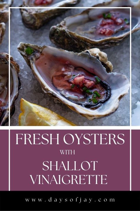 Oyster Minionette Sauce Recipes, Oysters Aesthetic, Mignonette Recipe, Oysters Bienville, Balsamic Vinegarette, Shallot Vinaigrette, Raw Oysters, Raspberry Vinaigrette, Oyster Recipes