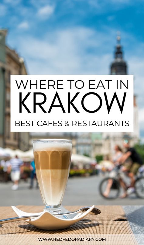 Where to eat in Krakow? This best Krakow restaurants guide for Polish cuisine also includes best cafes and bars in Krakow for a fun night out | Krakow travel | Poland travel | Krakow Poland | restaurants in Krakow | cafes in Krakow | bars in Krakow | Krakow nightlife | Polish food | food to eat in Poland | Krakow food restaurants | best restaurants in Krakow Krakow Nightlife, Krakow Restaurants, Krakow Food, Krakow Travel, Poland Krakow, Travel Poland, Red Fedora, Visit Poland, Christmas In Europe