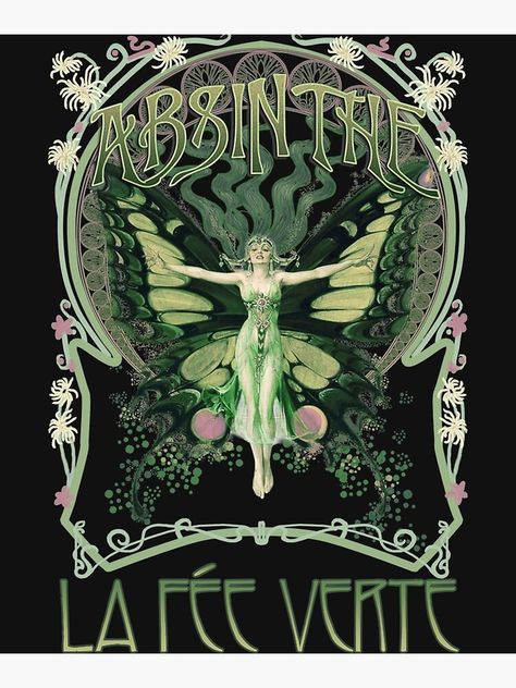 "Absinthe Classic T-Shirt" Poster for Sale by Kaylinky | Redbubble Absinthe Poster Vintage, Absynthe Design, Absinthe Aesthetic, Sona Inspiration, Liquor Poster, Green Fairy Absinthe, Absinthe Fairy, Absinthe Art, Rock Poster Art