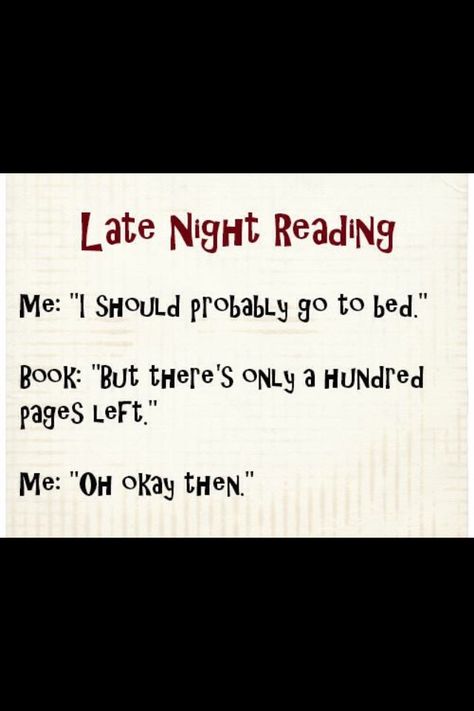 Late Night Reading Reading At Night, Late Night Reading, Night Reading, Word Nerd, Late At Night, Books Quotes, Quotes For Book Lovers, Book Community, Book Memes