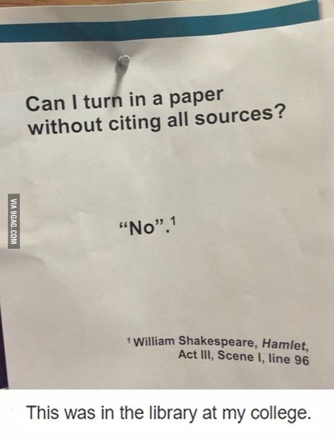 9GAG on Twitter: "Am I the only one who hates referencing? https://t.co/ZcptarcUW6 https://t.co/SPntLai5cV" Clean Humor, College Humor, Memes Humor, William Shakespeare, Teacher Humor, What’s Going On, Bones Funny, The Words, Puns