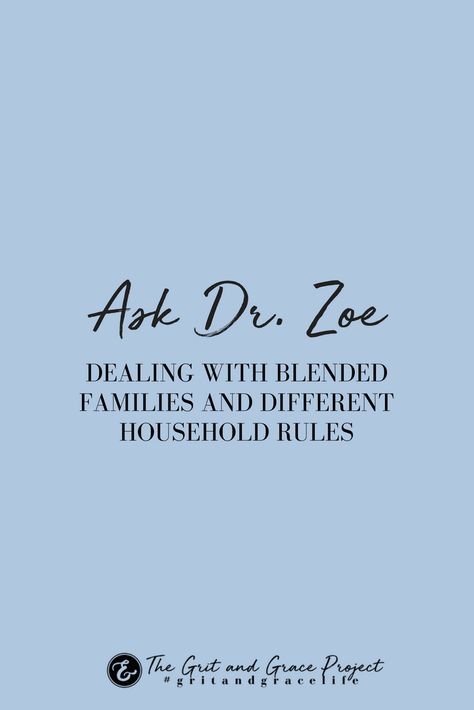 Blending families can be complicated. Dr. Zoe shares a realistic view of how to blend these separate families into one unit. Get free practical advice on how to communicate, discipline, co-exist with the other parents, and even how to build a relationship with the child that isn’t your own. Whether you are entering a new relationship after divorce, navigating the potential pitfalls of co-parenting, or need ways to handle everyday struggles that blended families face. #gritandgracelife Question About Yourself, Relationship After Divorce, Blended Families Advice, Household Rules, Blending Families, Blended Families, Find Purpose, Family Advice, Grit And Grace