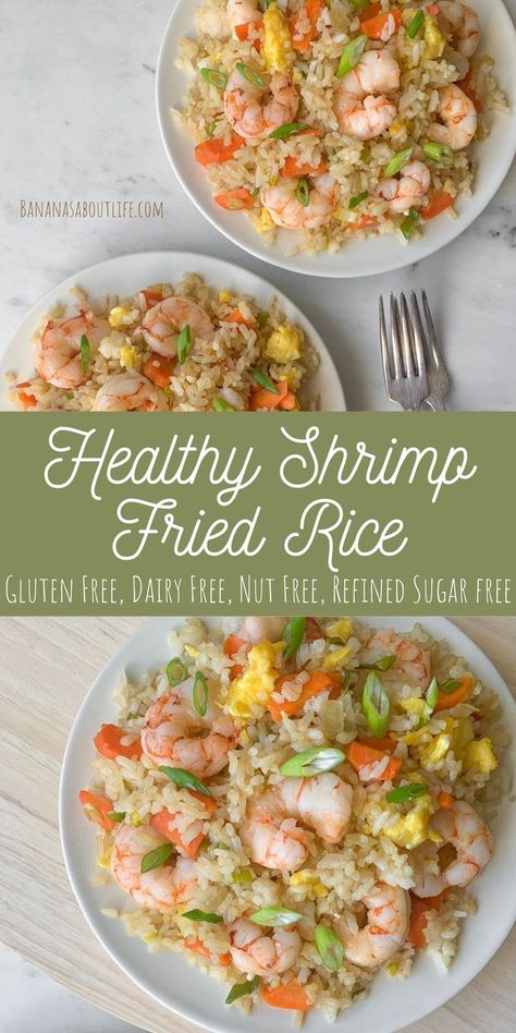 Dairy Free Shrimp Recipes, Dairy Free Nut Free Recipes, Healthy Shrimp Fried Rice, Healthy Fried Rice Recipe, Gluten Free Shrimp Recipes, Gluten Free Dairy Free Recipes Dinner, Recipe With Shrimp, Gluten Free Dairy Free Dinner, Healthy Fried Rice