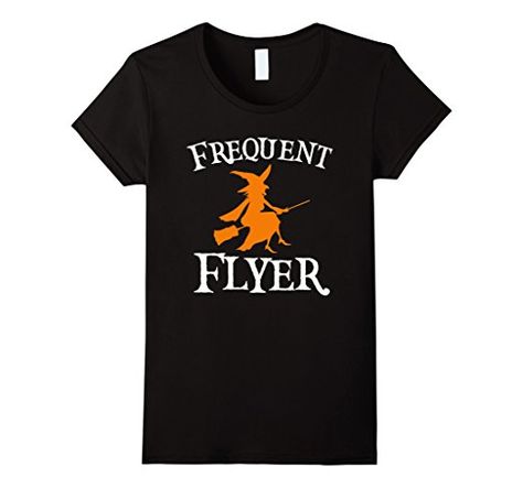 Womens Frequent Flyer T-Shirt Perfect Halloween Tee Large Black   *Click image to check it out* (affiliate link) Funny Witch, Halloween Tee Shirts, Witch Costumes, Frequent Flyer, Witch Halloween Costume, Funny Halloween Costumes, Tee Shirt Designs, Halloween Tees, Fall Shirts