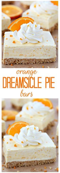 Orange Dreamsicle Pie, Dreamsicle Pie, Yummy Bars, Dessert Halloween, Squeezed Orange Juice, Dessert Oreo, Orange Dreamsicle, Pie Bar Recipes, Desserts Keto