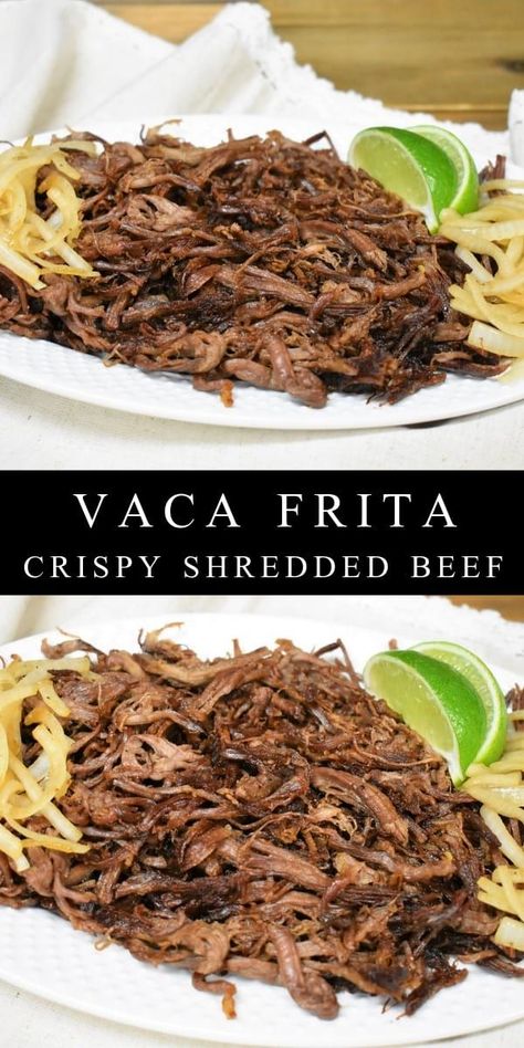 Vaca Frita Recipe, Crispy Shredded Beef, Cuban Dishes, Cuban Cuisine, Cuban Food, Spanish Recipes, Hispanic Food, Shredded Beef, Cuban Recipes