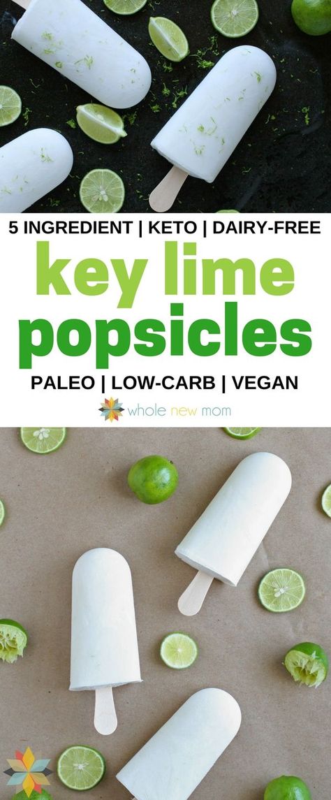 These Key Lime Popsicles are a great healthy treat - they're great for almost any special diet! - vegan, dairy-free, paleo, AIP, keto via @wholenewmom Keto Popsicles, Gf Deserts, Coconut Milk Popsicles, Aip Keto, Lime Popsicles, Dessert Light, Healthy Popsicles, Keto Treats, Dessert Original