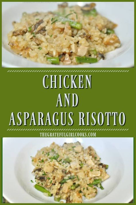 Creamy chicken asparagus risotto, with Arborio rice, Parmesan cheese and mushrooms is a delicious, filling, "all in one" Italian inspired dish! via @gratefuljb Creamy Chicken Asparagus, Risotto Recipes Chicken, Asparagus Risotto, Chicken Risotto, Paella Recipe, Baked Asparagus, Rice Risotto, Asparagus Recipes, Chicken Asparagus