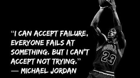 I can accept #failure, everyone #fails at something. But I can’t accept not trying - Michael Jordan. #adaptandovercome Michael Jordan Quotes, Jordan Quotes, Barbie Quotes, Bear Quote, Michael B Jordan, Hard Work Quotes, Basketball Quotes, Happy Thanksgiving Quotes, Thanksgiving Quotes