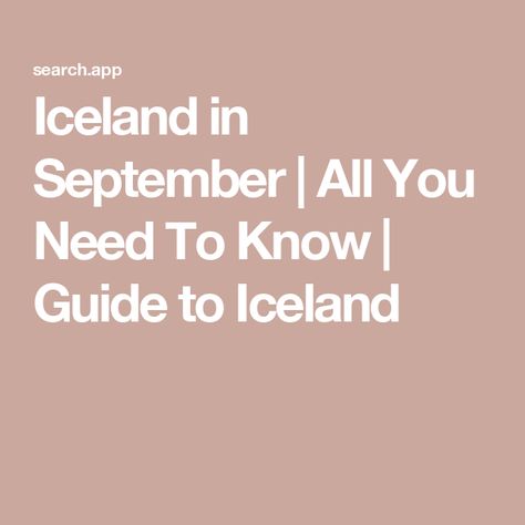 Iceland in September | All You Need To Know | Guide to Iceland Iceland In September, Iceland In November, Beginning Of Fall, Iceland Nature, Snaefellsnes Peninsula, Visit Iceland, See The Northern Lights, Light Pollution, Go Hiking