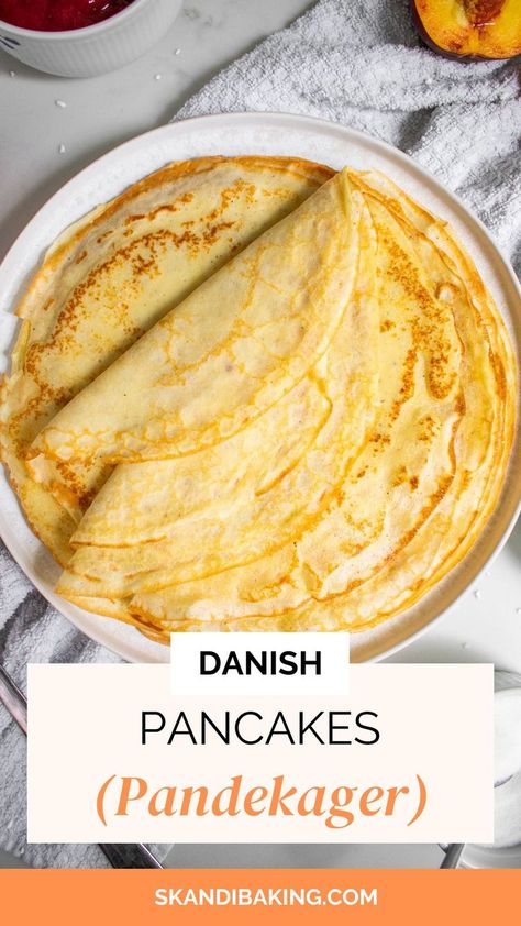 A stack of Danish pancakes on a plate. Pancake Recipes Easy, Danish Food Recipes, Easy Danish, Crepes Recipe Breakfast, European Bread, Breakfast Pancakes Recipe, Danish Pancakes, Danish Cuisine, Danish Recipes