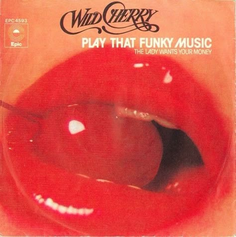 Wild Cherry: Play That Funky Music (1976) Wild Cherry Band, Funky Music Poster, 80s Album Covers, Billy B, Play That Funky Music, Funky Music, One Hit Wonder, Wild Cherry, Music Album Covers