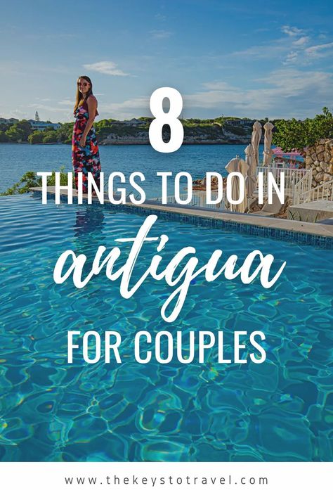 Antigua is continually rated as one of the most romantic destinations in the Caribbean. Here are 8 things to do for couples when visiting Antigua. | The Keys to Travel Keyonna Beach Resort Antigua, Antigua Honeymoon, Things To Do In Antigua, South Africa Honeymoon, Things To Do For Couples, Top All Inclusive Resorts, Oaxaca Mexico Travel, Antigua Caribbean, Romantic Beach Getaways