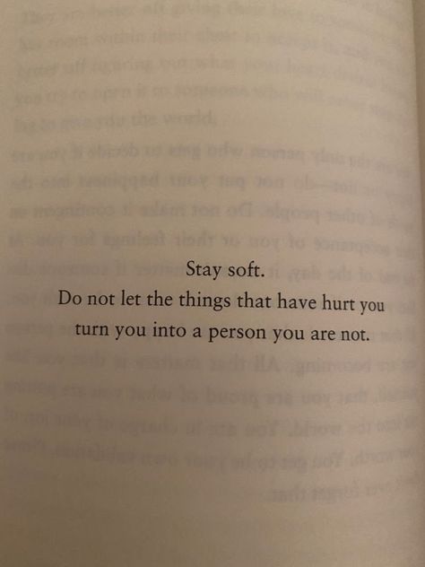 quotes quote quotes aesthetic quotes love quote tattoos quotes tattoo quotes instagram quotes about life quotes deep quotes to live by quotes about love quotes wallpaper quote tattoo quotes tattoos quotes inspirational quotes about strength quotes life quotes words quotes motivation quotes about change quotes inspiration quote aesthetic quotes positive quotes deep feelings quotes sad Stay Soft, Happy Words, Self Quotes, Reminder Quotes, Healing Quotes, Deep Thought Quotes, Real Quotes, Pretty Words, Quote Aesthetic