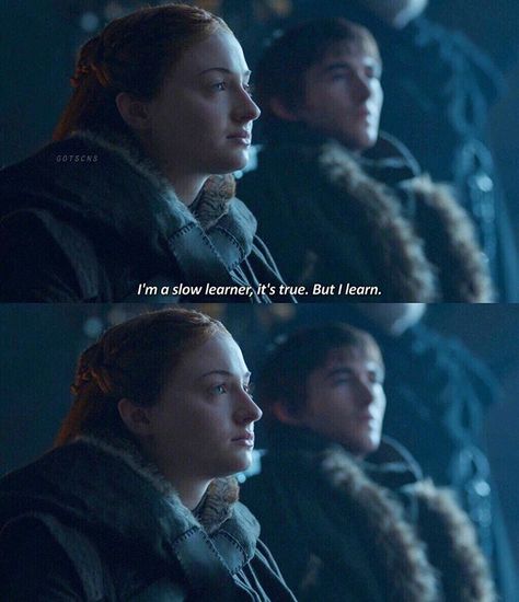 I'm a slow learner, it's true. But I learn. #sansa #stark #arya #bran #littlefinger Sansa And Daenerys, Sansa Stark Quotes, Slow Learner, Stark Quote, Game Of Thrones Sansa, Creative Destruction, Anti Feminist, Best Movie Quotes, Cinema Quotes