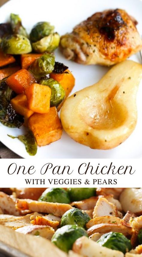 Chicken And Pears Recipes, Brussel Sprouts Butternut Squash, Chicken Thighs And Veggies, Chicken Brussel Sprouts, Chicken Thigh Recipe, Oven Baked Chicken Thighs, Baked Chicken Recipes Easy, Chicken And Butternut Squash, Recipe For Dinner