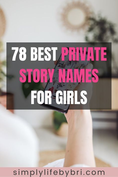 best private story names for girls Christmas Private Story Names, Girly Private Story Names, Girls Only Private Story Names, Drinking Private Story Names, Best Private Story Names, Private Accounts Names, Instagram Private Account, Private Story Names, Names For Snapchat