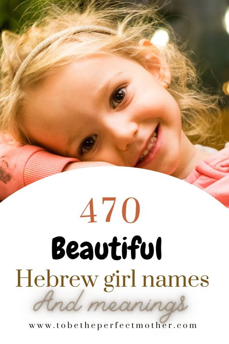 470 beautiful Hebrew girl names with meanings Strong Female Names And Meanings, Beautiful Hebrew Words, Hebrew Names Of God And Meaning, Bible Names With Meaning, Hebrew Girl Names And Meanings, Hebrew Words And Meanings, Biblical Girl Names With Meaning, Invented Names, Hebrew Names And Meanings