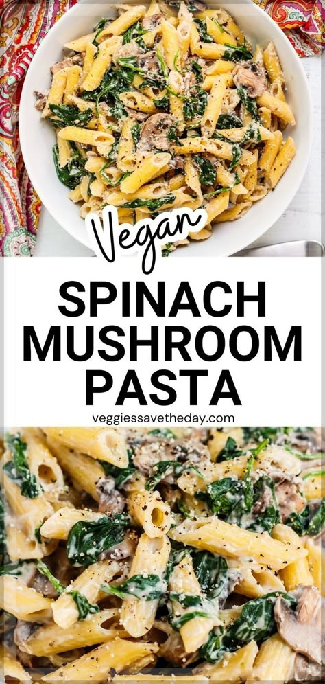 Vegan Pasta Bake, Dairy Free Pasta Recipes, Vegan Mushroom Pasta, Spinach Mushroom Pasta, Mushroom Recipes Vegan, Spinach Pasta Recipes, Creamy Vegan Pasta, Vegan Pasta Dish, Mushroom Recipes Pasta