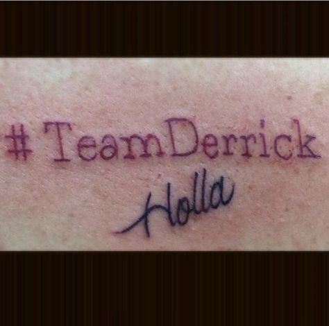 #TeamDerrick tattoo Derrick Levasseu BB16 Big Brother 16 Derrick Tattoo Name, Tattoo Name, Name Tattoos, Big Brother, Tattoo Quotes, Tatting, Tattoos, Quotes, Quick Saves